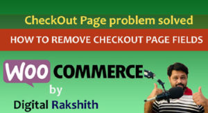 Read more about the article how to remove woocommerce checkout page fields